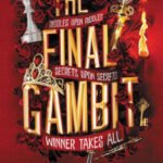 The Final Gambit (Inheritance Games Series #3)