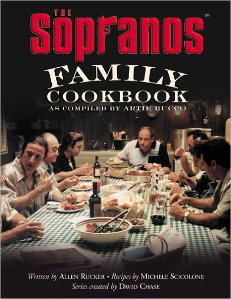 9780446530576_p0_v1_s600x595 The Sopranos Family Cookbook: As Compiled by Artie Bucco - Image 1