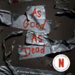 As Good as Dead (A Good Girl's Guide to Murder #3)