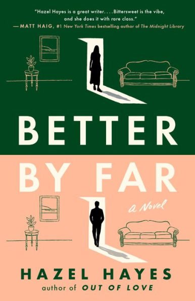 9780593472958_p0_v2_s600x595 Better by Far: A Novel - Image 1