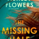 The Missing Half: A Novel