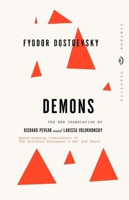 9780679734512_p0_v2_s600x595 Demons: A Novel in Three Parts (Translated by Richard Pevear & Larissa Volokhonsky) - Image 1
