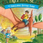 Dinosaurs Before Dark (Magic Tree House Series #1)