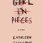 Girl in Pieces