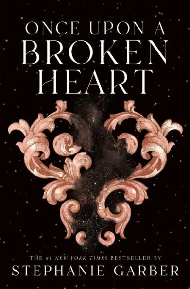 9781250268402_p0_v3_s600x595 Once Upon a Broken Heart (Once Upon a Broken Heart Series #1) - Image 1