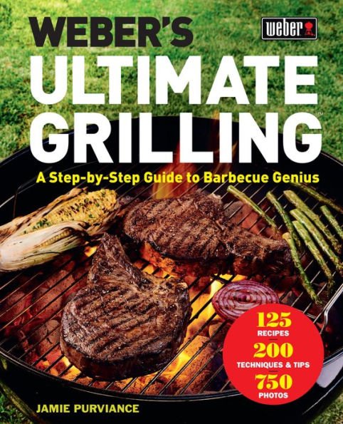9781328589934_p0_v9_s600x595 Weber's Ultimate Grilling: A Step-by-Step Guide to Barbecue Genius - Image 1