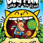 Lord of the Fleas (Dog Man Series #5)