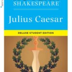 Julius Caesar: No Fear Shakespeare Deluxe Student Editions - Shakespeare Side-by-Side Plain English