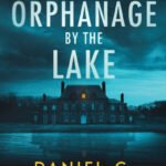 The Orphanage by the Lake