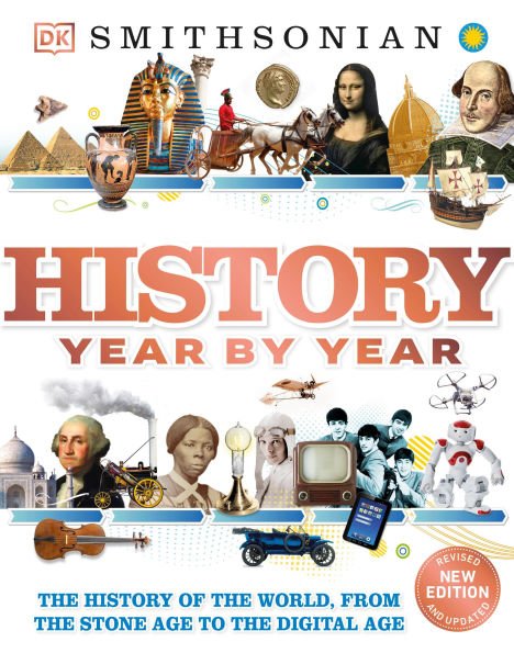9781465414182_p0_v18_s600x595 History Year by Year: The History of the World, from the Stone Age to the Digital Age - Image 1