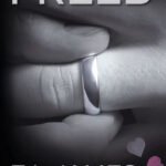 Freed: Fifty Shades Freed as Told by Christian