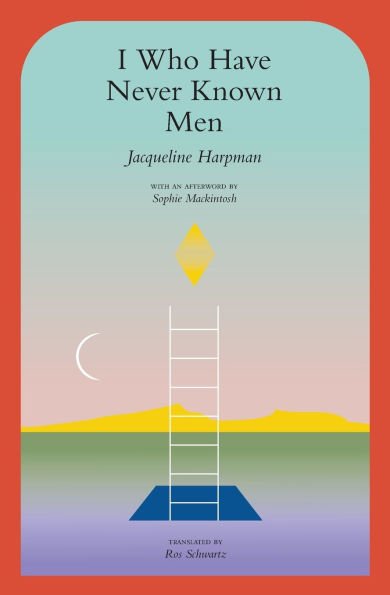 9781945492600_p0_v2_s600x595 I Who Have Never Known Men - Image 1