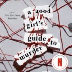 A Good Girl's Guide to Murder (A Good Girl's Guide to Murder #1)