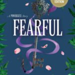 Fearful: A Powerless Story (B&N Exclusive Edition)